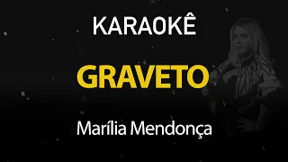 Graveto - Marília Mendonça (Karaokê Version)