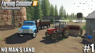 Welcome to My New Farm | No Man's Land | Farming Simulator 19 | Episode 1