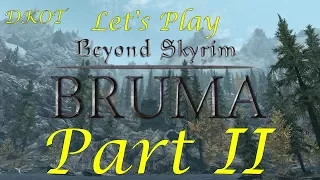 Let's Play BEYOND SKYRIM: BRUMA - Part 2 - In the City