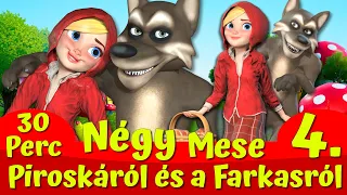 🔴A Négy Legszebb Piroska és a Farkas Mese🔴👧🐺 I Farkasos Mese I Nati Mesék I Magyar Tündérmesék