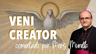 VENI CREATOR SPIRITUS (¡Ven, Espíritu Santo!)