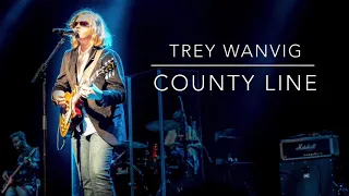 County Line - Trey Wanvig