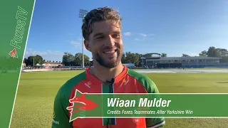 Wiaan Mulder Credits Foxes Teammates After Yorkshire Win 💚