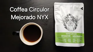 Coffea Circulor Coffee Review (Gothenburg, Sweden)- Natural Yeast Inoculated Ecuador Mejorado NYX