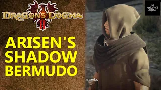 Dragon's Dogma 2 Arisen's Shadow - How to Catch Bermudo - Refuse or Demand Compensation