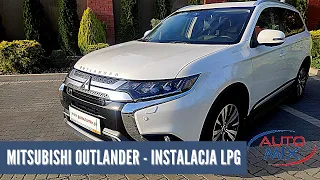 Mitsubishi Outlander 2019 2.0 150KM - instalacja LPG