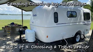 Camping Choosing By Advantages - Part 2 of 3: Choosing a Camping Trailer