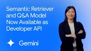 Semantic Retriever and Q&A Model now available as Developer API