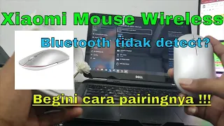 [Tutorial] Xiaomi Mouse Wireless Bluetooth nya tidak detect? Begini cara pairingnya !!!