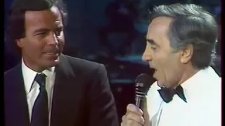 Julio Iglesias   Charles Aznavour   Que C'est Triste