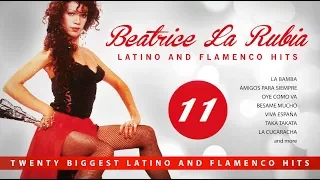 VOLVERAS - Twenty biggest LATINO and FLAMENCO hits! / Beatrice La Rubia [Demo 2017]