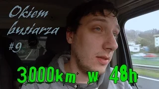 3000km w 48h - Okiem 'busiarza' #9