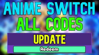 New Anime Switch Codes | Roblox Anime Switch Codes (April 2024)