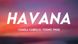 Havana - Camila Cabello, Young Thug |Lyrics-exploring| 🐡