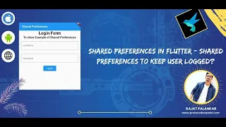 Shared Preferences in Flutter –  to keep user logged in? - Flutter Tutorial for beginners