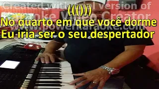 SEGUINDO SEUS PASSOS KARAOKE