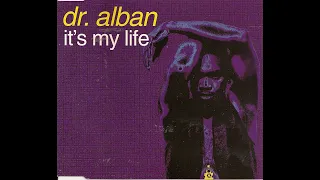 Dr Alban - It's My Life (1992), Single