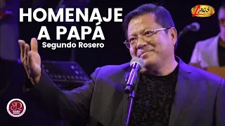 Segundo Rosero - Homenaje a Papá (En Vivo) | Música Para Dedicar