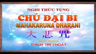 Chú Đại Bi 7 Biến | Tai Qua Nạn Khỏi Cầu Được Ước Thấy Phú Quý Tài Lộc Vào Nhà ( có chữ )