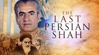 The Last Persian Shah - Official Trailer