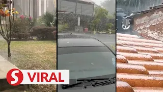 Hailstones rain down in Cheras