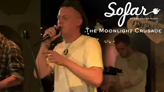 The Moonlight Crusade - She's Been Looking For A Way Out | Sofar Newcastle