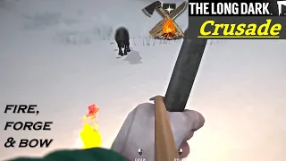 The Long Dark Crusade - Fire, Forge, and Bow