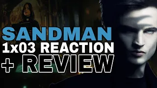 Netflix The Sandman 1x03 " Dream a Little Dream of Me " Reaction + Review