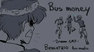 Bus Money [Dream SMP Benchtrio animatic]
