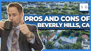 Pros and Cons of Living in Beverly Hills, California in 2022