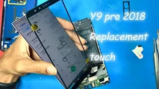 Huawei Y9 pro 2018 replacement touch