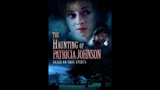 The Haunting Of Patrica Johnson Review