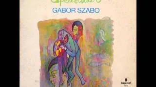 Gabor Szabo - Bang Bang (My baby shot me down)