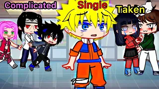 Soulmate Relationship Status ✨ || Naruto meme || My AU || Gacha Club