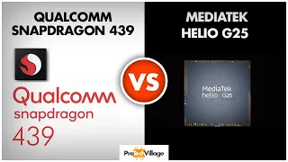 Snapdragon 439 vs Mediatek Helio G25 🔥 | Which is better? 🤔| Helio G25 vs Snapdragon 439 [HINDI]