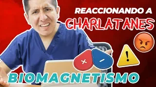 REACCIONANDO A CHARLATANES: BIOMAGNETISMO || Ep. 1 || Mr Doctor