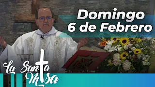 MISA DE HOY, Domingo 6 De Febrero De 2022, Padre Hernán Pinilla - Cosmovision