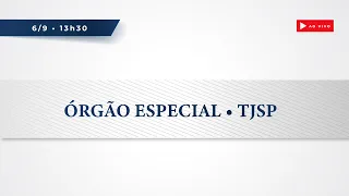 Órgão Especial - 6/9/23