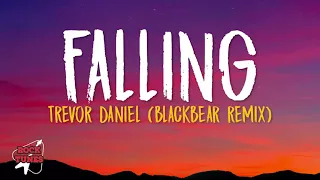 Trevor Daniel & Blackbear - Falling (Lyrics)