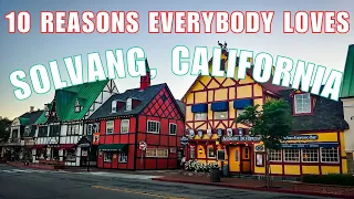 10 FASCINATING Things To Do In SOLVANG California & A Crucial Warning!