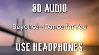 Beyoncé - Dance for You (8D Audio)