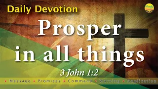 Prosper in all things - 3 John 1:2 with MPCWA