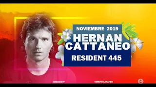 Hernan Cattaneo Resident 445 "Missing Track" 2019 11 16 "Reestreno"