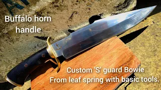 knife making- 'S' guard Bowie knife from leaf spring with only hand tools (Buffalo horn handle)