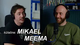 POHMELLIPÄEV #80 | MIKAEL MEEMA