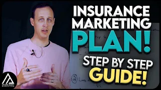 How to Create An Insurance Marketing Plan - Step By Step Guide!