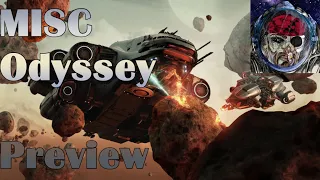 Star Citizen MISC Odyssey Preview