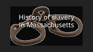 History of slavery in Massachusetts