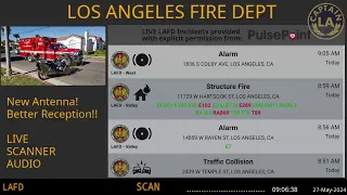 26-May-2024 // LAFD Los Angeles Fire Department SCANNER Radio ARCHIVE // FIRE & EMS // LA CAPTAIN