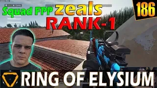 Zeals & Squad | Rank-1 | ROE (Ring of Elysium) | G186